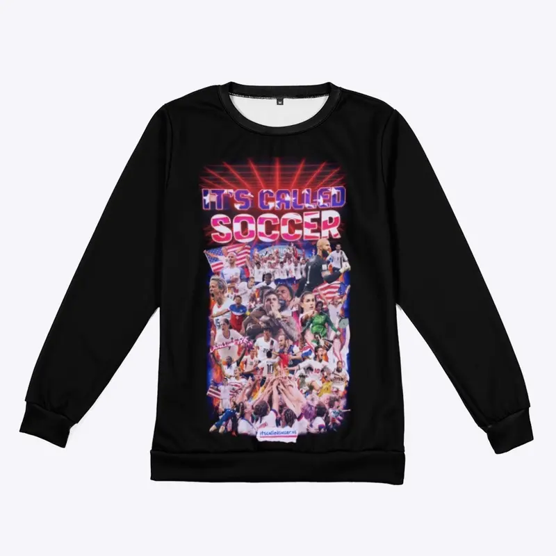 It's Called Soccer Crewneck Sweater